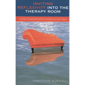 Inviting Reflexivity into the Therapy Room: How Therapists Think in Action