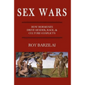 Sex Wars: How Hormones Drive Gender, Race, & Culture Conflicts