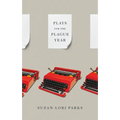 Plays for the Plague Year