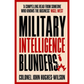 Military Intelligence Blunders