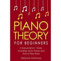 Piano Theory: For Beginners - Bundle - The Only 2 Books You Need to Learn Piano Music Theory, Piano Tuning and Piano Technique Today