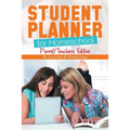 Student Planner for Homeschool (Parent/Teachers Edition)