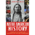 Native American History: A Chronology of a Culture's Vast Achievements and Their Links to World Events