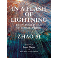 In a Flash of Lightning: Fifty-Four Poems of Cosmic Vision