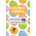 Situaciones de aprendizaje: Fundamentos y estrategias para su diseño