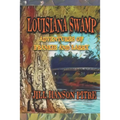 Louisiana Swamp: Adventures of Frankie and Larry