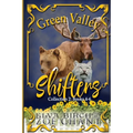 Green Valley Shifters Collection 2