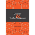 Conflict and Conflict Management