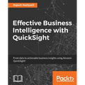 Effective Business Intelligence with QuickSight