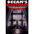Occam's Nightmare