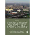 Advanced Theory and Practice in Sport Marketing