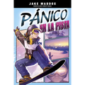 P疣ico en la Pista = Half-Pipe Panic