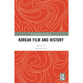 Korean Film and History