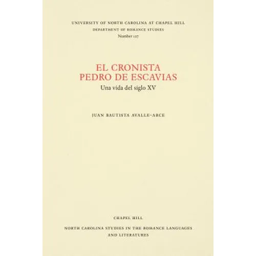 El cronista Pedro de Escavias: Una vida del siglo XV