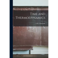 Time and Thermodynamics