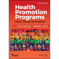 Health Promotion Programs: From Theory to Practice