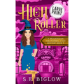 High Roller: A large Print Gambling Paranormal Mystery