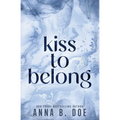 Kiss To Belong: Special Edition