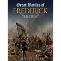 Great Battles of Frederick the Great