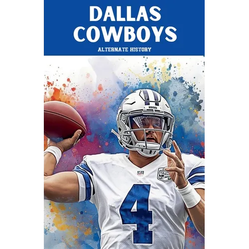 Dallas Cowboys Alternate History