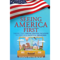 Seeing America First