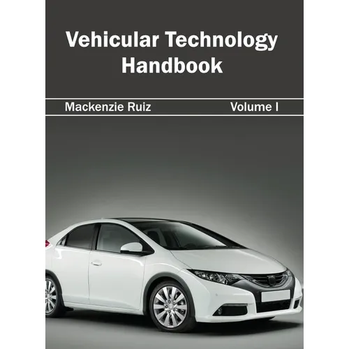 Vehicular Technology Handbook: Volume I