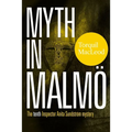 Myth in Malmö: The Tenth Inspector Anita Sundström Mystery