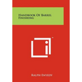 Handbook Of Barrel Finishing