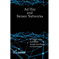 Ad Hoc and Sensor Networks