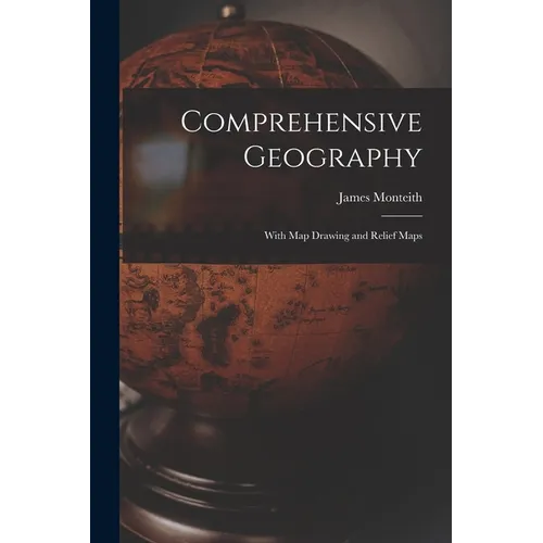 Comprehensive Geography: With map Drawing and Relief Maps