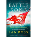 Battle Song: The 13th Century Historical Adventure for Fans of Bernard Cornwell and Ben Kane