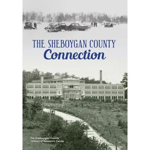 The Sheboygan County Connection