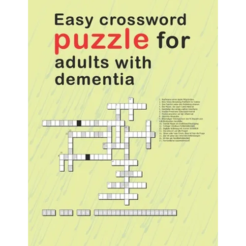 Easy Crossword Puzzles For Adults With dementia: relaxing activity books for adults the big activity book for anxious people, Includes Relaxing Memory