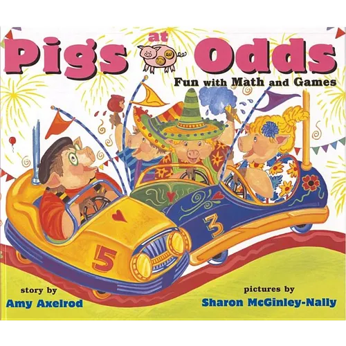 Pigs at Odds: Fun with Math and Games
