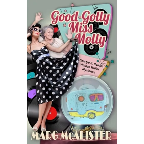 Good Golly Miss Molly