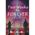 Two Weeks to Forever