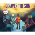 Q Saves the Sun: Super-Q Series Book 1