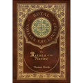 The Return of the Native (Royal Collector's Edition) (Case Laminate Hardcover with Jacket)