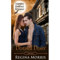 Destined Desire: A COLONY World Paranormal Romance