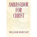 Ambassador for Christ