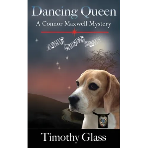 Dancing Queen: A Connor Maxwell Mystery