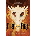 Fire with Fire