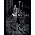 The Doré Gallery: His 120 Greatest Illustrations