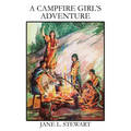 A Campfire Girl's Adventure