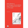 Henri Bertin et les échanges de porcelaines entre la France et la Chine au 18e siècle