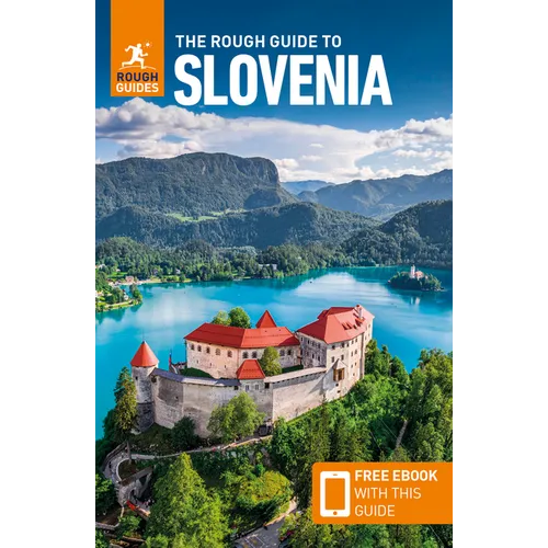 The Rough Guide to Slovenia (Travel Guide with Ebook)