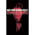 Did This Hand Kill?
