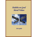 Hadiths on Good Moral Values