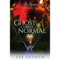 Ghost Is the New Normal