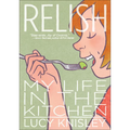 Relish: My Life in the Kitchen